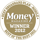 Award logo for winning Money Magazine's Best Value Broadband Plan Mobile Award for 2012
